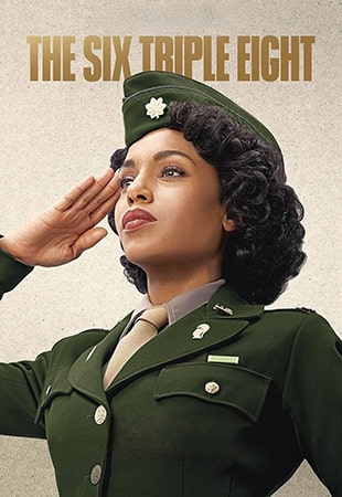 دانلود فیلم The Six Triple Eight 2024 شش سه هشت دانلود فیلم The Six Triple Eight 2024 شش سه هشت