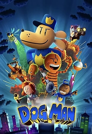 دانلود انیمیشن Dog Man 2025 داگ من دانلود انیمیشن Dog Man 2025 داگ من